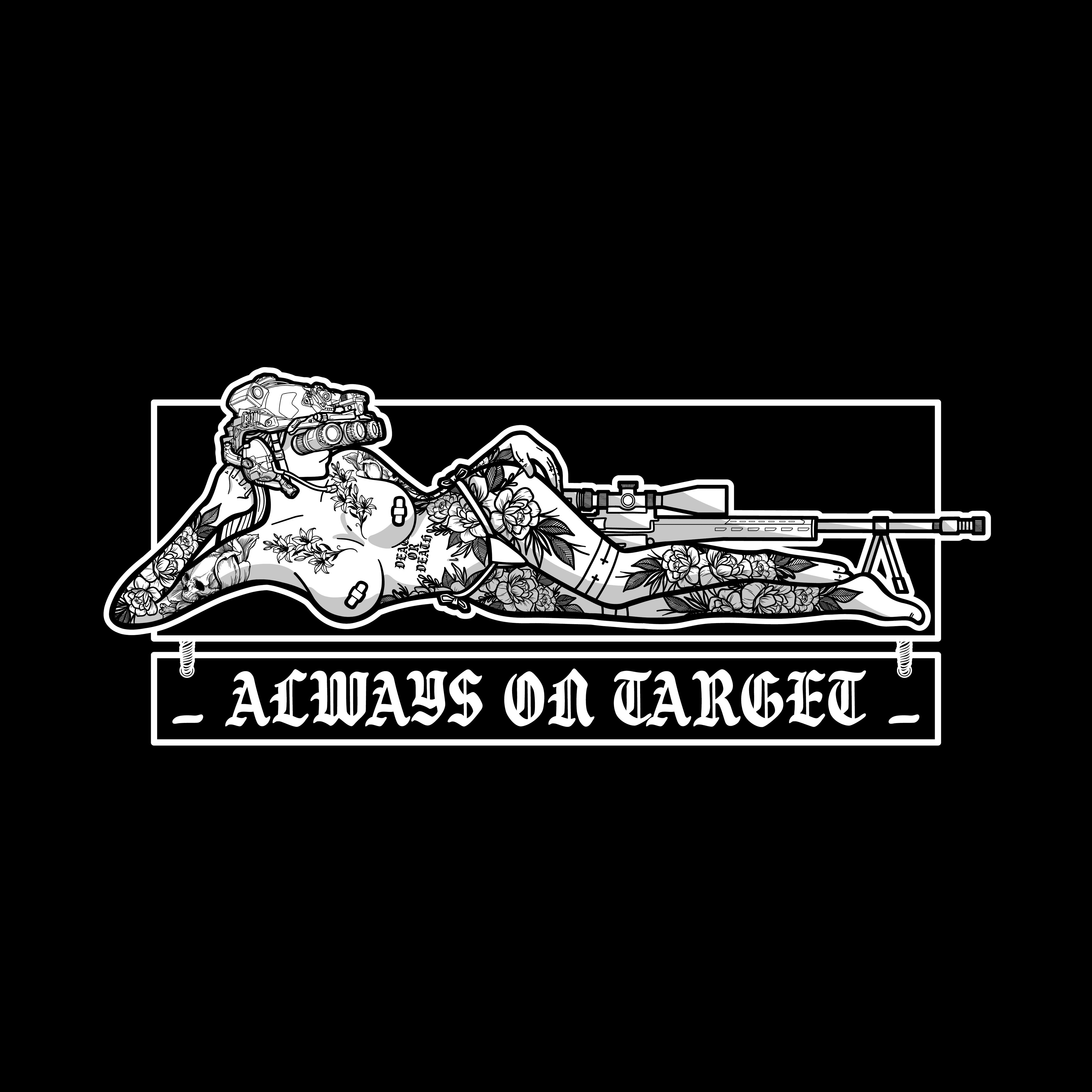 ALWAYS ON TARGET